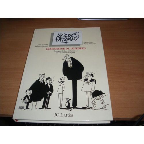 Jacques Faizant - Dessinateur De Légendes