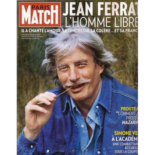 Paris Match  N° 003174 : Jean Ferrat (Que Serons-Nous Sans Toi ?) Alain Delon, Michel Sardou, Simone Veil, Cauet, Céline Dion, Jean Reno, Marie Drucker