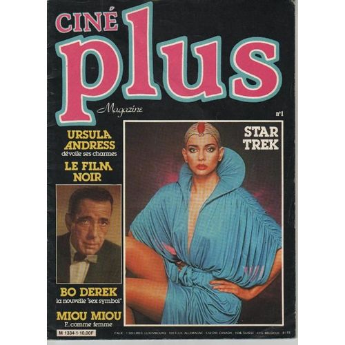 Ciné Plus Magazine  N° 1 : Star Trek