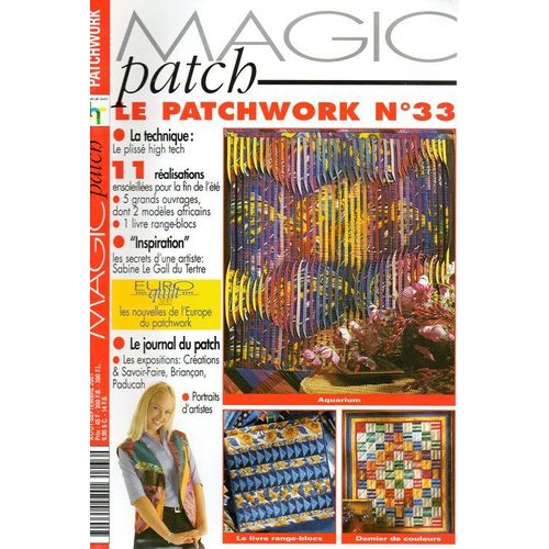 Magic Patch Le Patchwork  N° 33 : Le Plissé High Tech