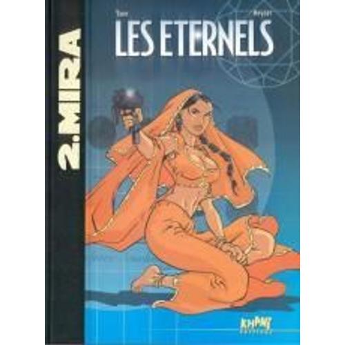 Les Eternels - Tome 02