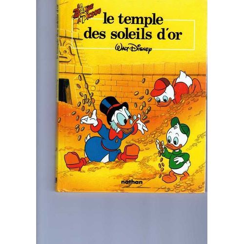 La Bande À Picsou Tome 1 - Le Temple Des Soleils D'or