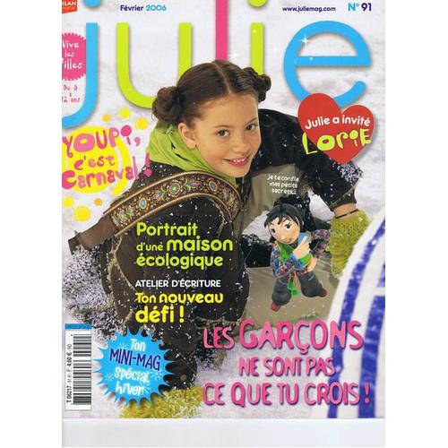 Julie Mag  N° 91 : Les Garçons Ne Sont Pas Ce Que Tu Crois