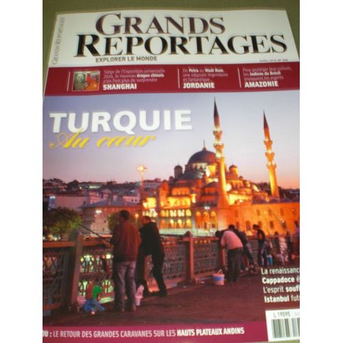 Grands Reportages  N° 340 : Turquie Au Coeur