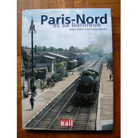 Paris-Nord Eet Sa Banlieu
