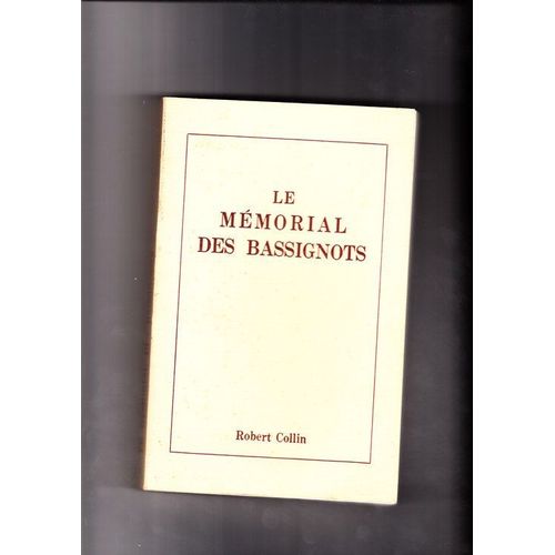 Le Mémorial Des Bassignots