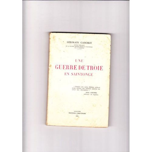 Une Guerre De Troie En Saintonge