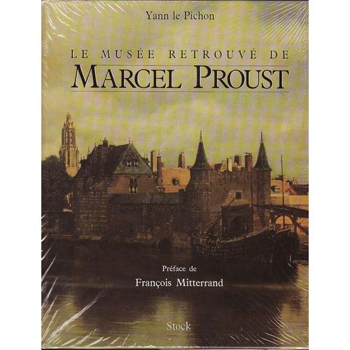 Le Musee Retrouve De Marcel Proust