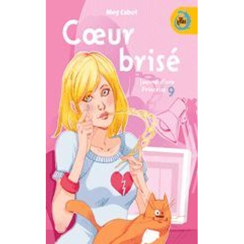 Coeur Brisé Journal D'une Princesse -  Tome 9