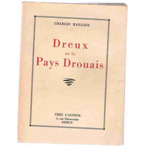 Dreux Et Le Pays Drouais