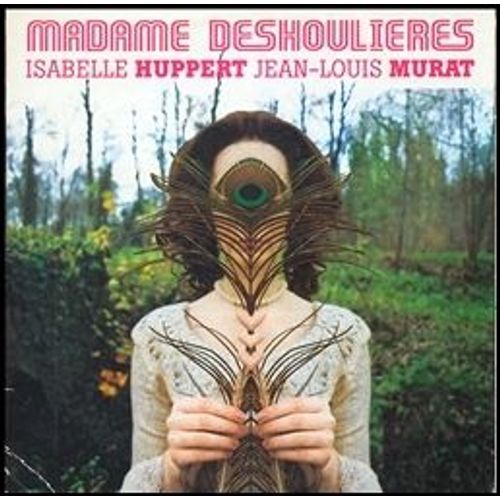 Isabelle Huppert & Jean-Louis Murat: Madame Deshoulières Cd