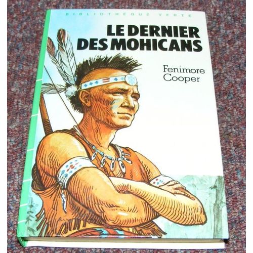 Le Dernier Des Mohicans