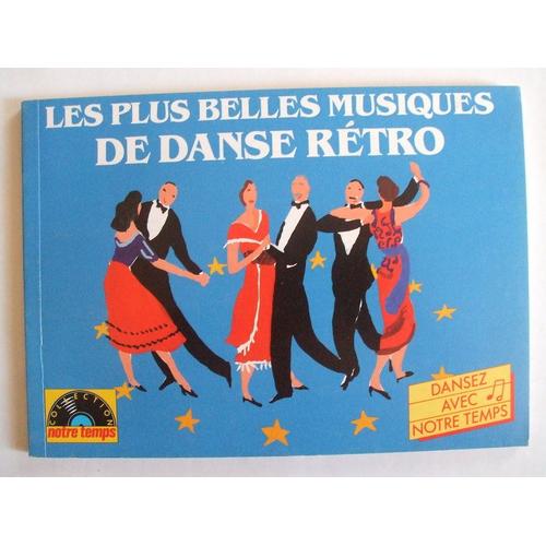 Les Plus Belles Musiques De Danse Rétro