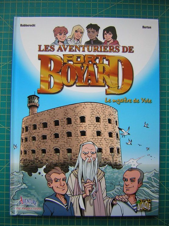 Les Aventuriers De Fort Boyard Tome 1 Le Mystere De Yule Rakuten