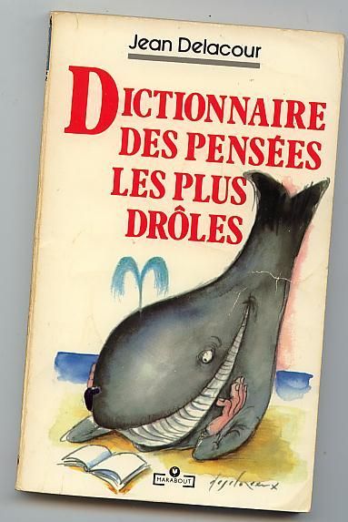 Dictionnaire des pensées les plus drôles