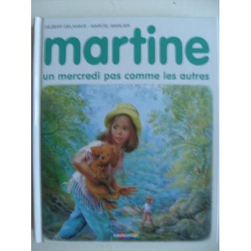 Martine - Un mercredi pas comme les autres