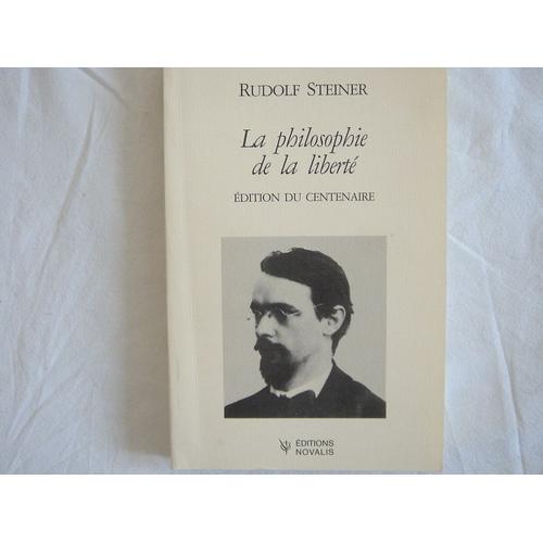 Oeuvres de Rudolf Steiner N 3 La philosophie de la libert