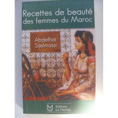 Recettes De Beauté Des Femmes Au Maroc