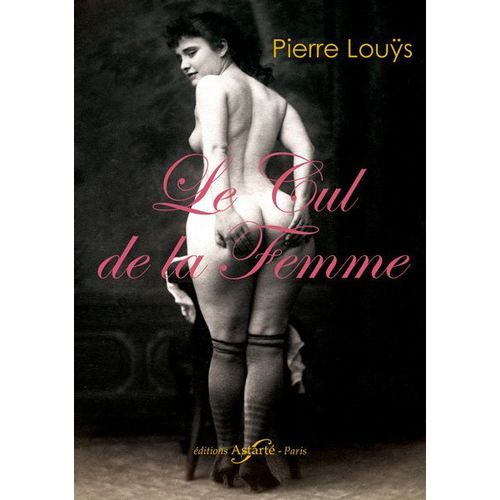 Le Cul De La Femme
