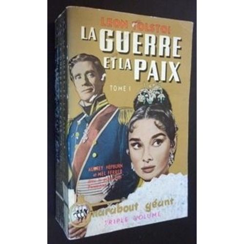 La Guerre Et La Paix Tome 1 La Guerre Et La Paix Tome 1