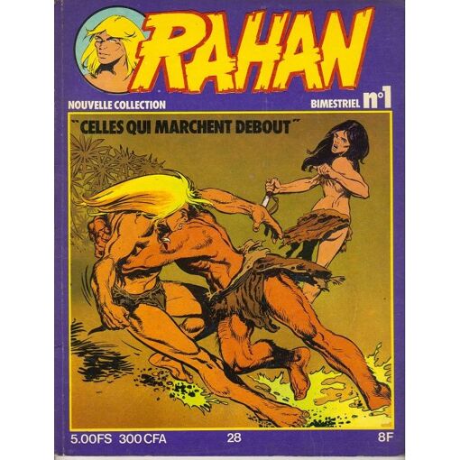 Rahan N°1 Celles Qui Marcheent Debout