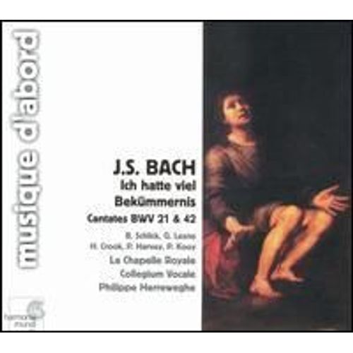 Ich Hatte Viel Bekummernis Cantates Bwv 21&42