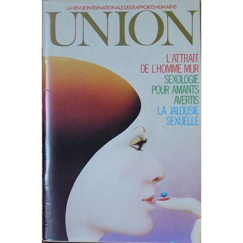 Union. Revue Internationale Des Rapports Humains  N° 17