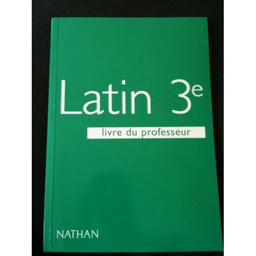 Latin 3eme - Livre Du Professeur