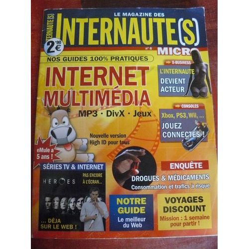 Le Magazine Des Internaute(S) Micro  N° 6 : Nos Guides 100% Pratiques