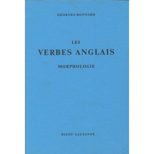 Les Verbes Anglais Morphologie