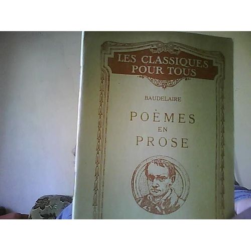 Poemes En Prose, Les Paradis Artificiels, Pages Etrangeres