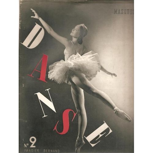 Masques ( Revue Internationale D'art Dramatique ) N° 2 : Danse ( Préface : Serge Lifar )
