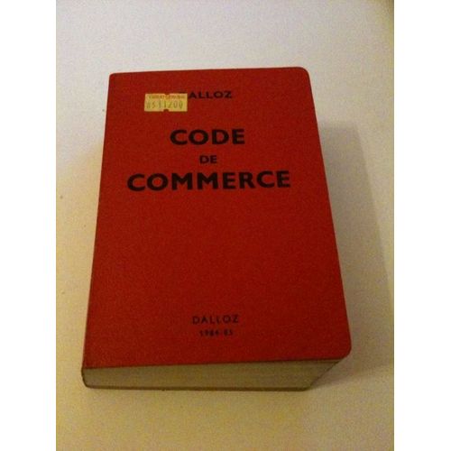 Code De Commerce 1984 -1985