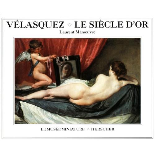 Vélasquez, Le Siècle D'or