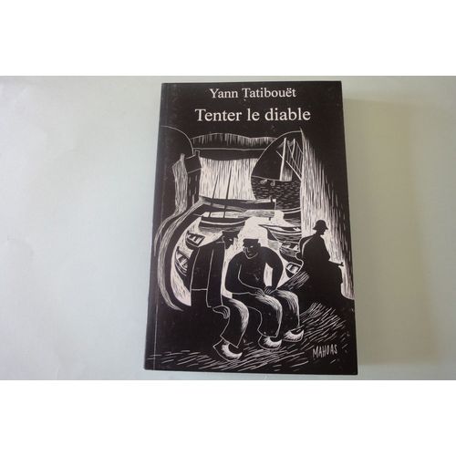 Tenter Le Diable
