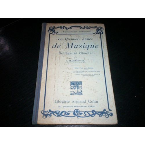 La Premiere Année De Musique Solfège Et Chants
