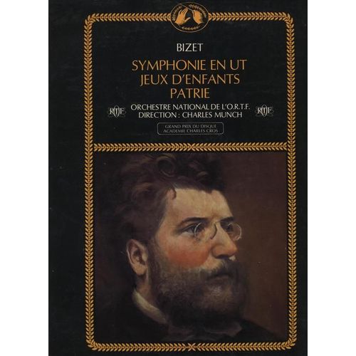 Disque Vinyle 33t Symphonie N°1 En Ut Majeur Jeux D'enfants / Patrie. Par L'orchestre National De L'ortf Sous La Direction De Charles Munch