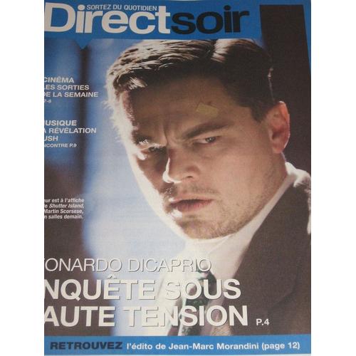 Direct Soir  N° 707 : Leonardo Di Caprio "Enquete Sous Haute Tension"
