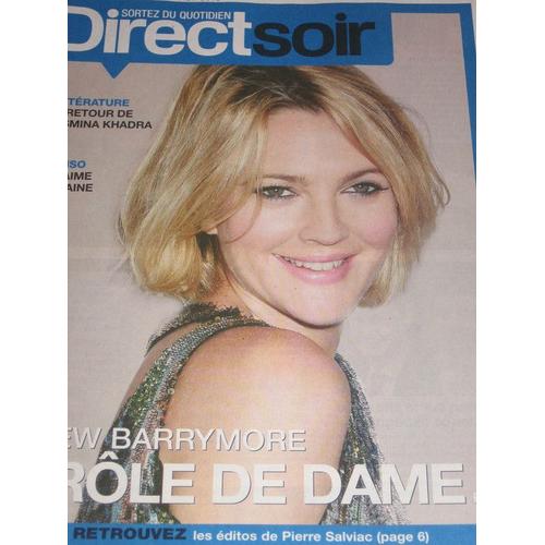 Direct Soir  N° 675 : Drew Barrymore "Drole De Dame"