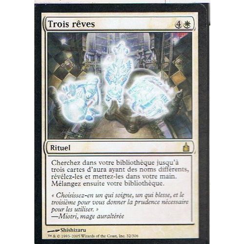 Trois Rêves ( Three Dreams ) - Magic Mtg - Ravnica 32 - R