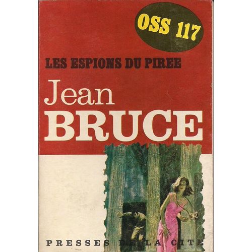 Les Espions Du Pirée  Oss117