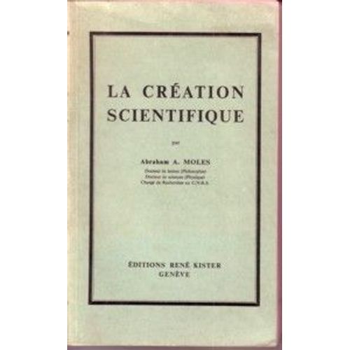 La Création Scientifique