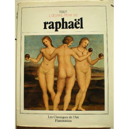 Tout L'oeuvre Peint De Raphael