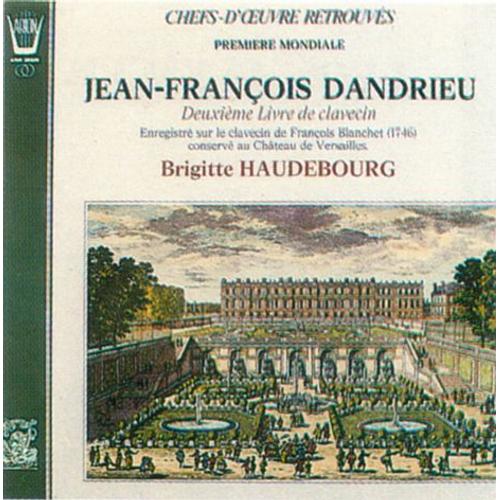 J.-François Dandrieu - 2ème Libre De Clavecin
