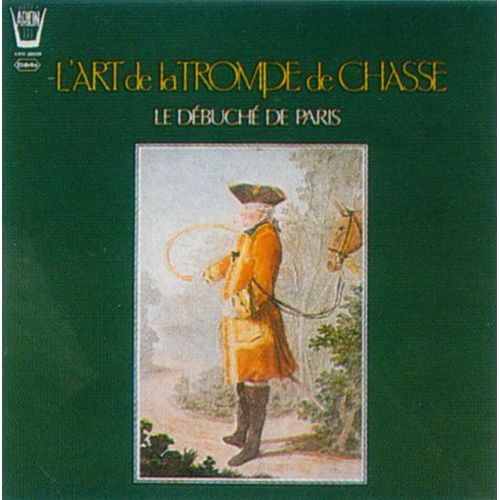 L'art De La Trompe De Chasse