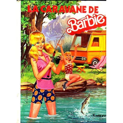 La Caravane De Barbie