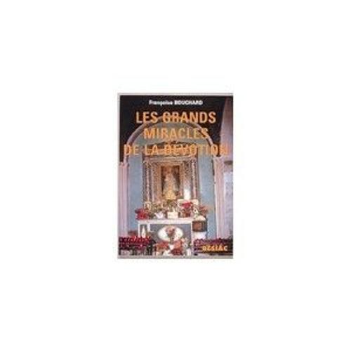 Les Grands Miracles De La Devotion Ref 011403