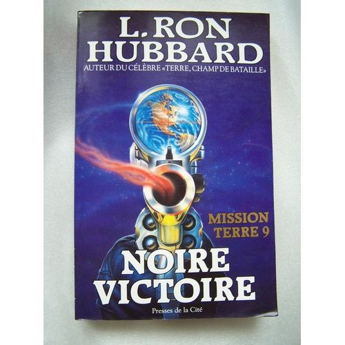 Mission Terre Tome 9 - Noire Victoire