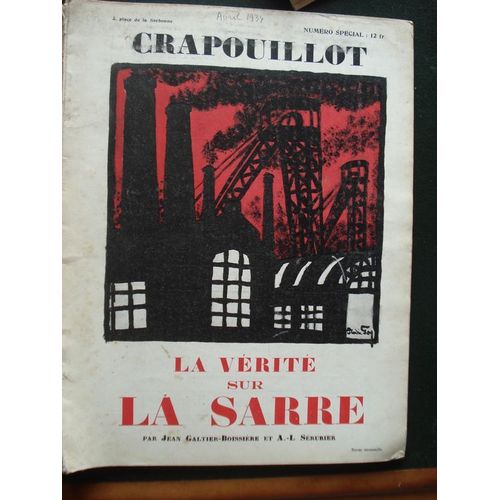 Crapouillot Hors-Série N° 04/1934 : La Verite Sur La Sarre