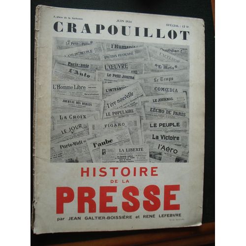 Crapouillot N° 06/1934 : Histoire De La Presse Tome I